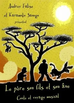 LE PERE, SON FILS ET SON ÂNE