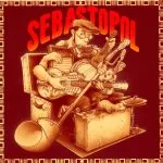 SEBASTOPOL, L'HOMME ORCHESTRE