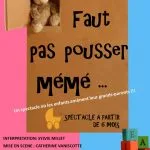 FAUT PAS POUSSER MÉMÉ