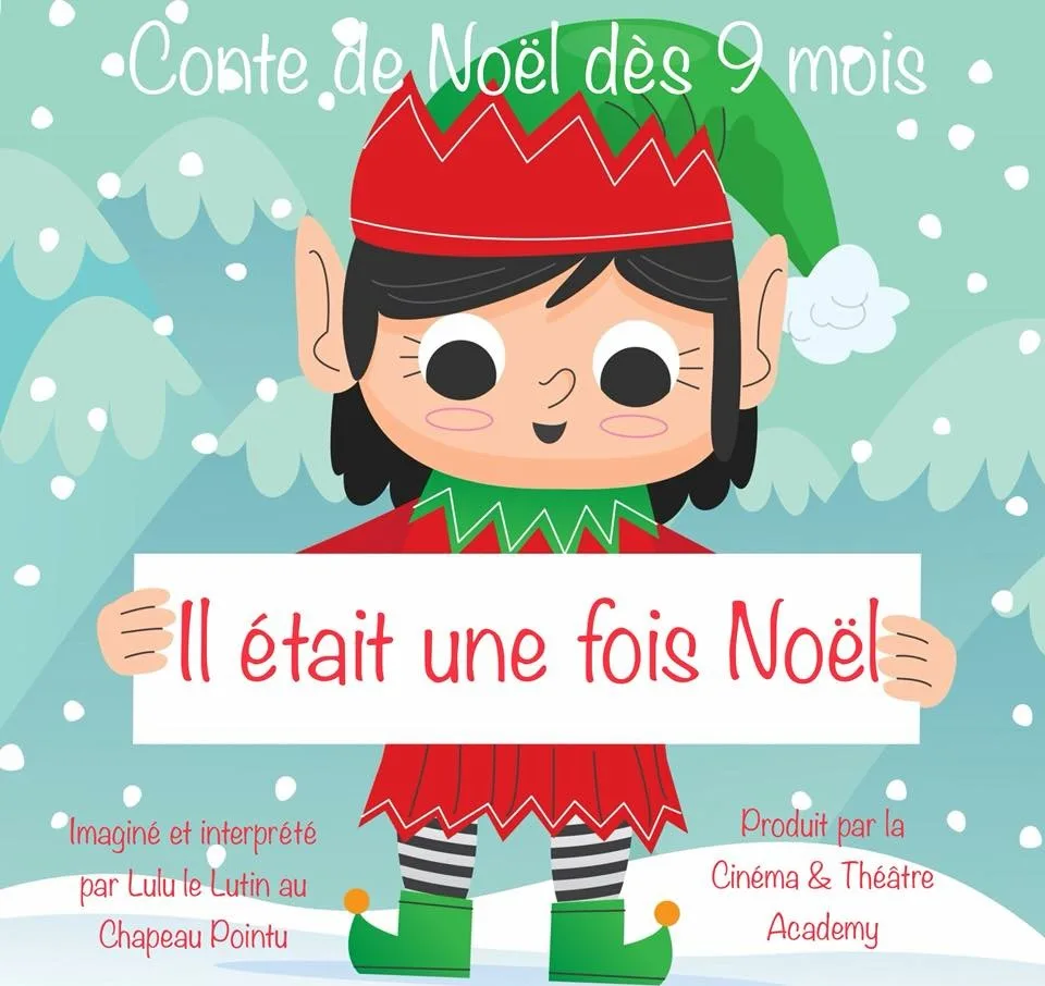IL ÉTAIT UNE FOIS NOËL [séance supplémentaire à 10h]