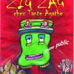 ZIG ZAG CHEZ TANTE AGATHE