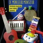 LA FANFARE DE MONSIEUR MONSIEUR