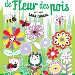 LE SECRET DE FLEUR DES POIS
