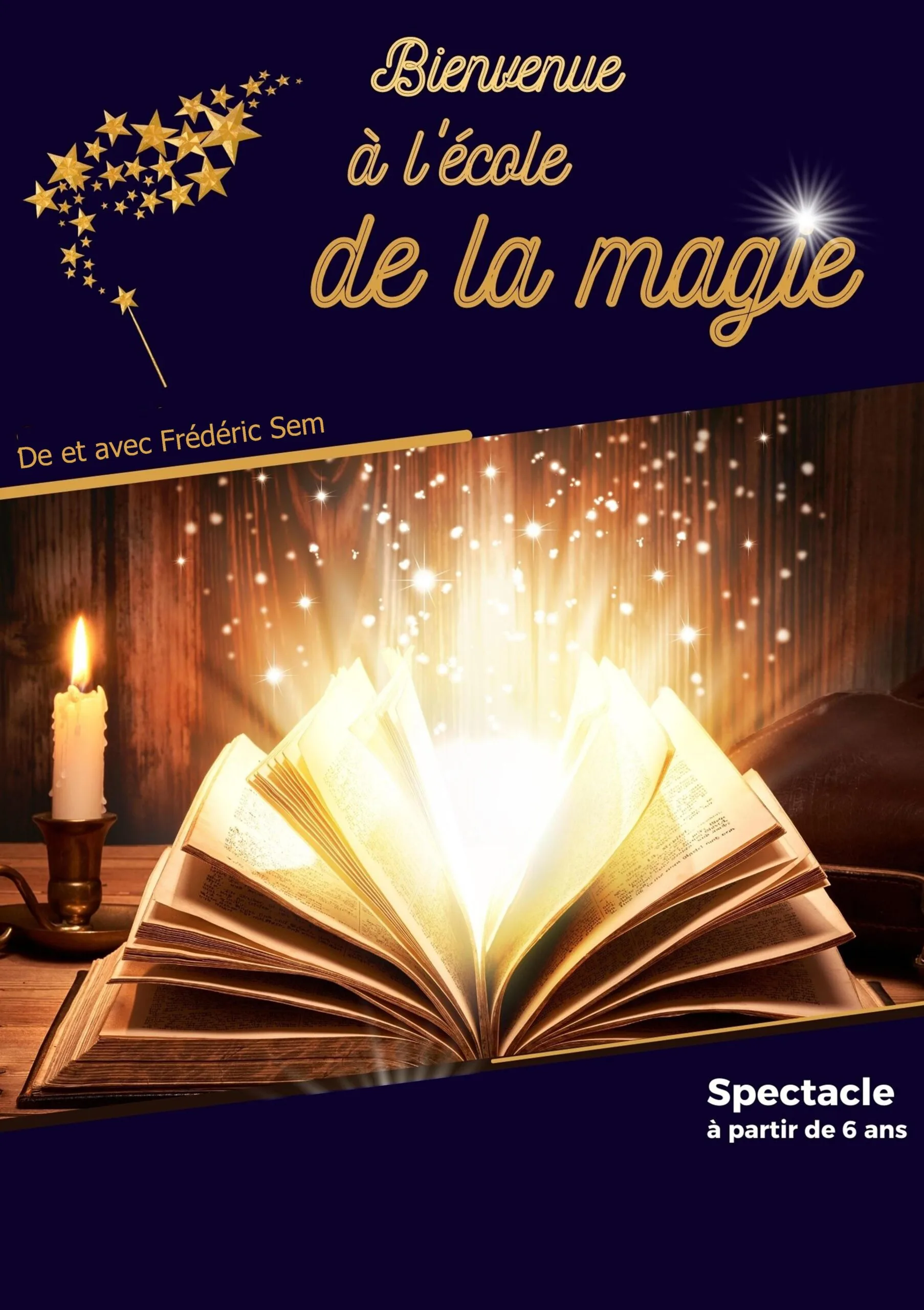 BIENVENUE A L'ÉCOLE DE MAGIE
