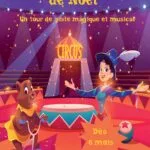 LE CIRQUE ENCHANTÉ DE NOËL