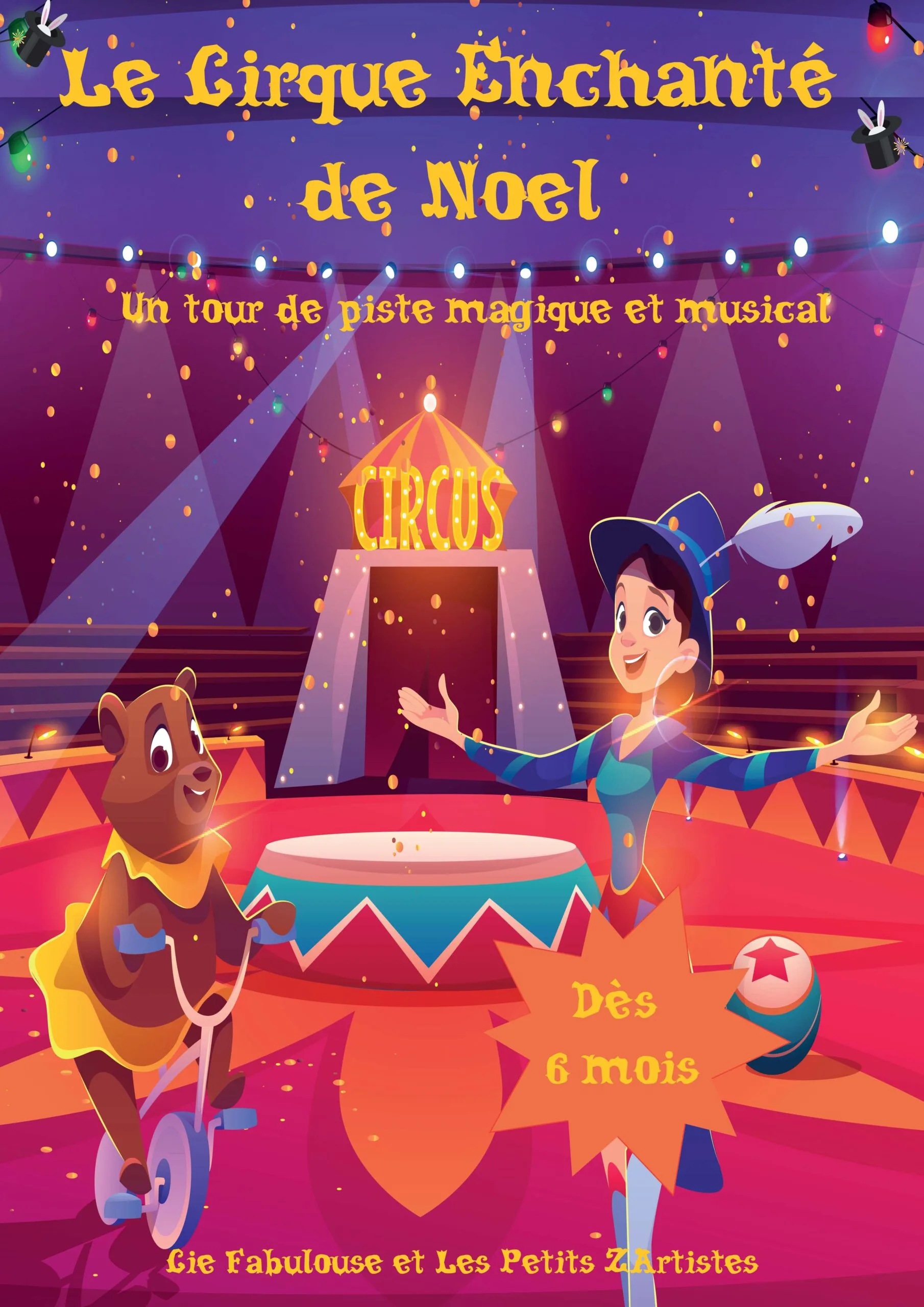 LE CIRQUE ENCHANTÉ DE NOËL