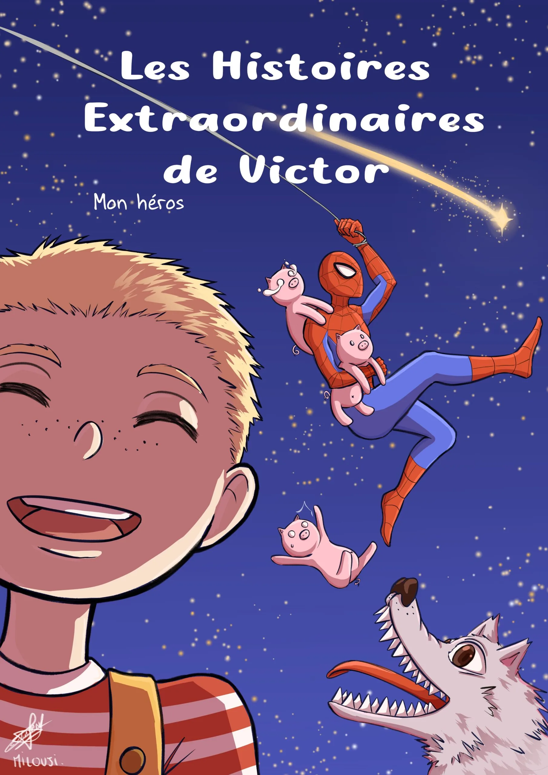 LES HISTOIRES EXTRAORDINAIRES DE VICTOR