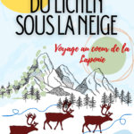 DU LICHEN SOUS LA NEIGE