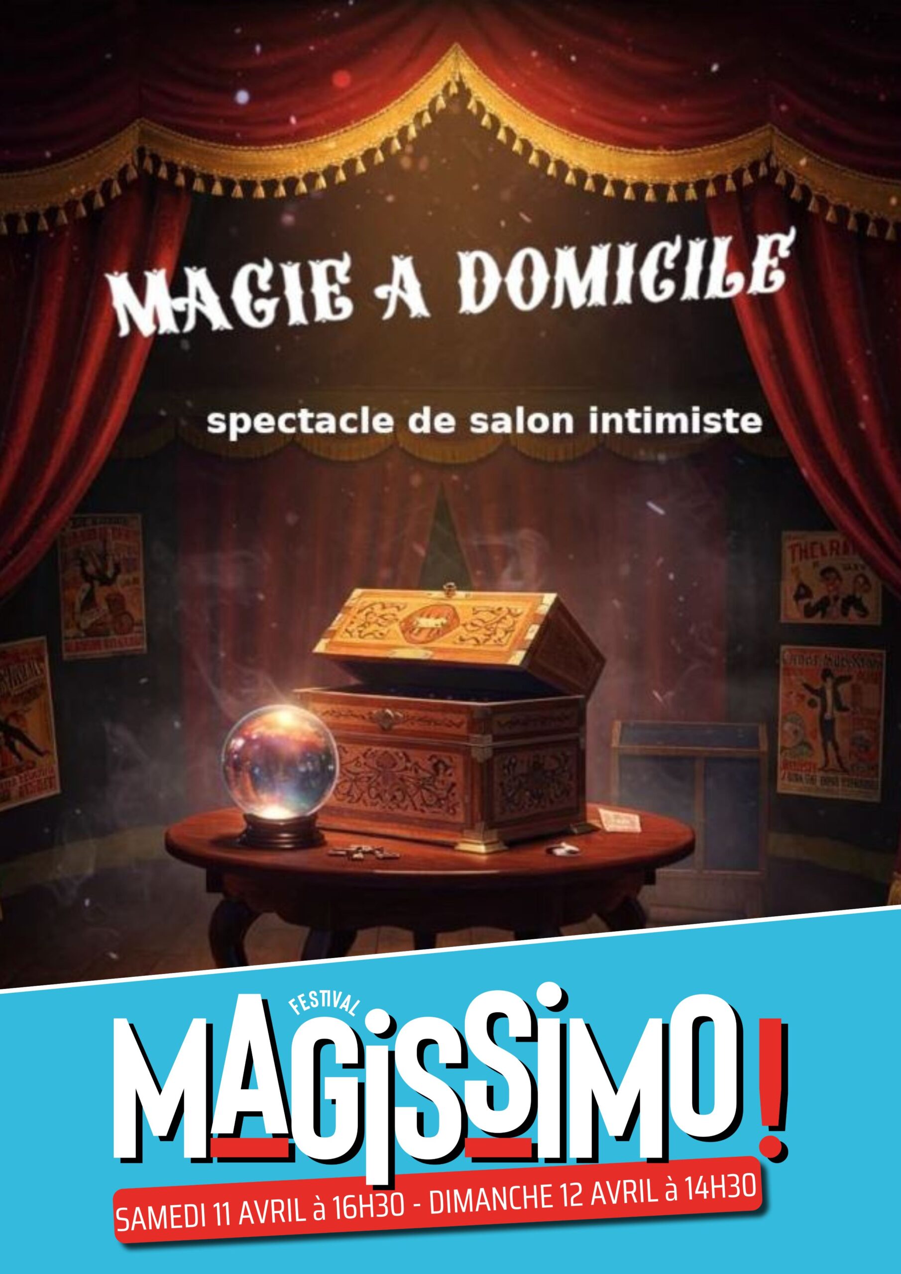 MAGIE À DOMICILE // Festival MAGISSIMO