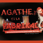 AGATHE ET LA FABRIKADO